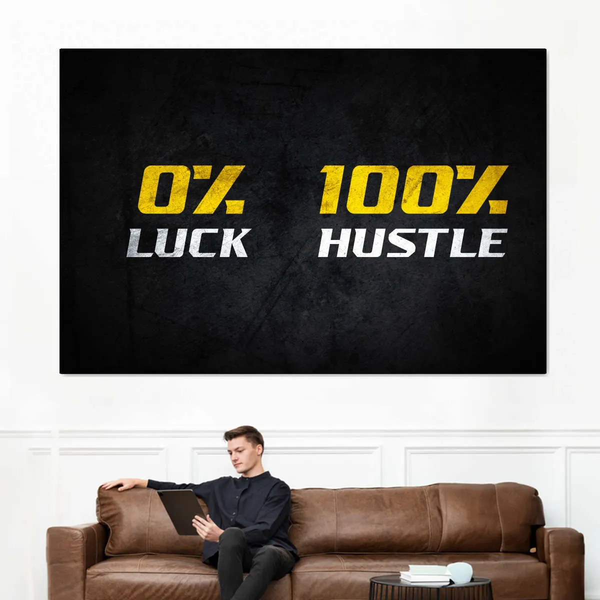 100 Percent Hustle Wall Art