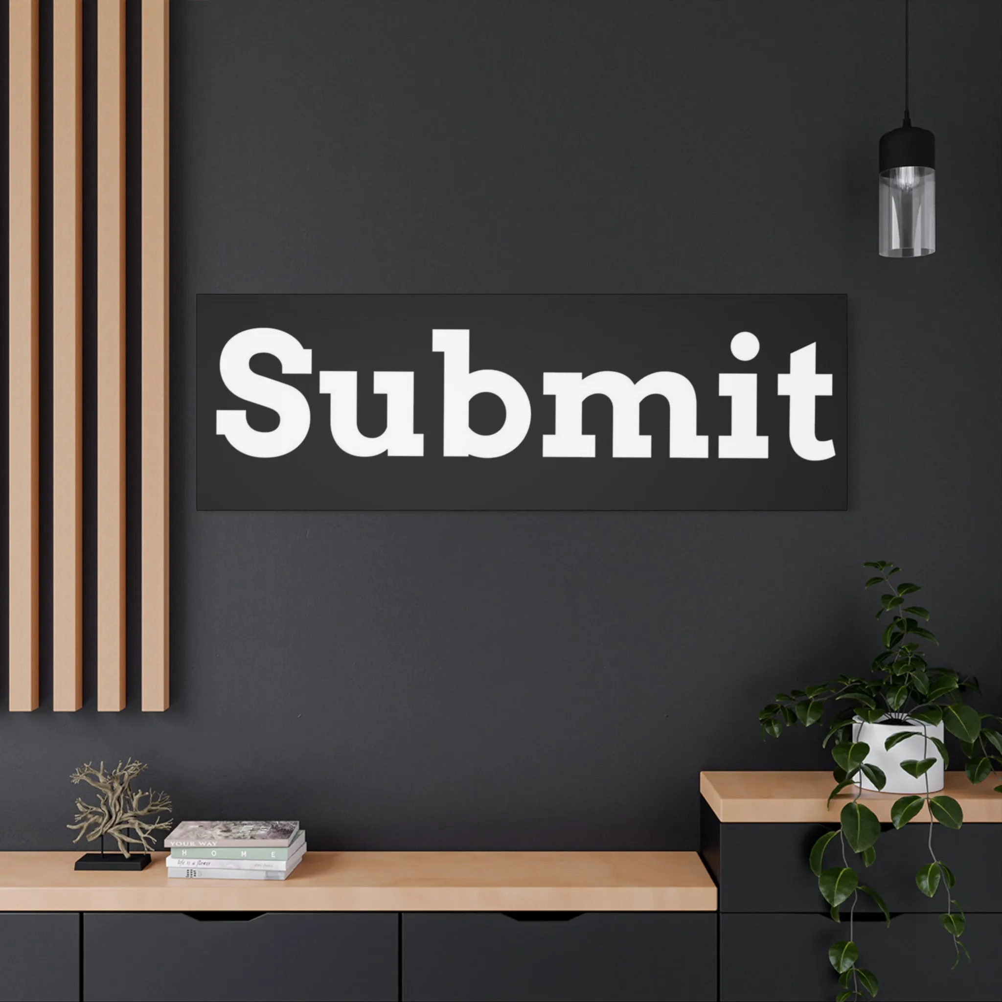 Classic Canvas - "Submit""