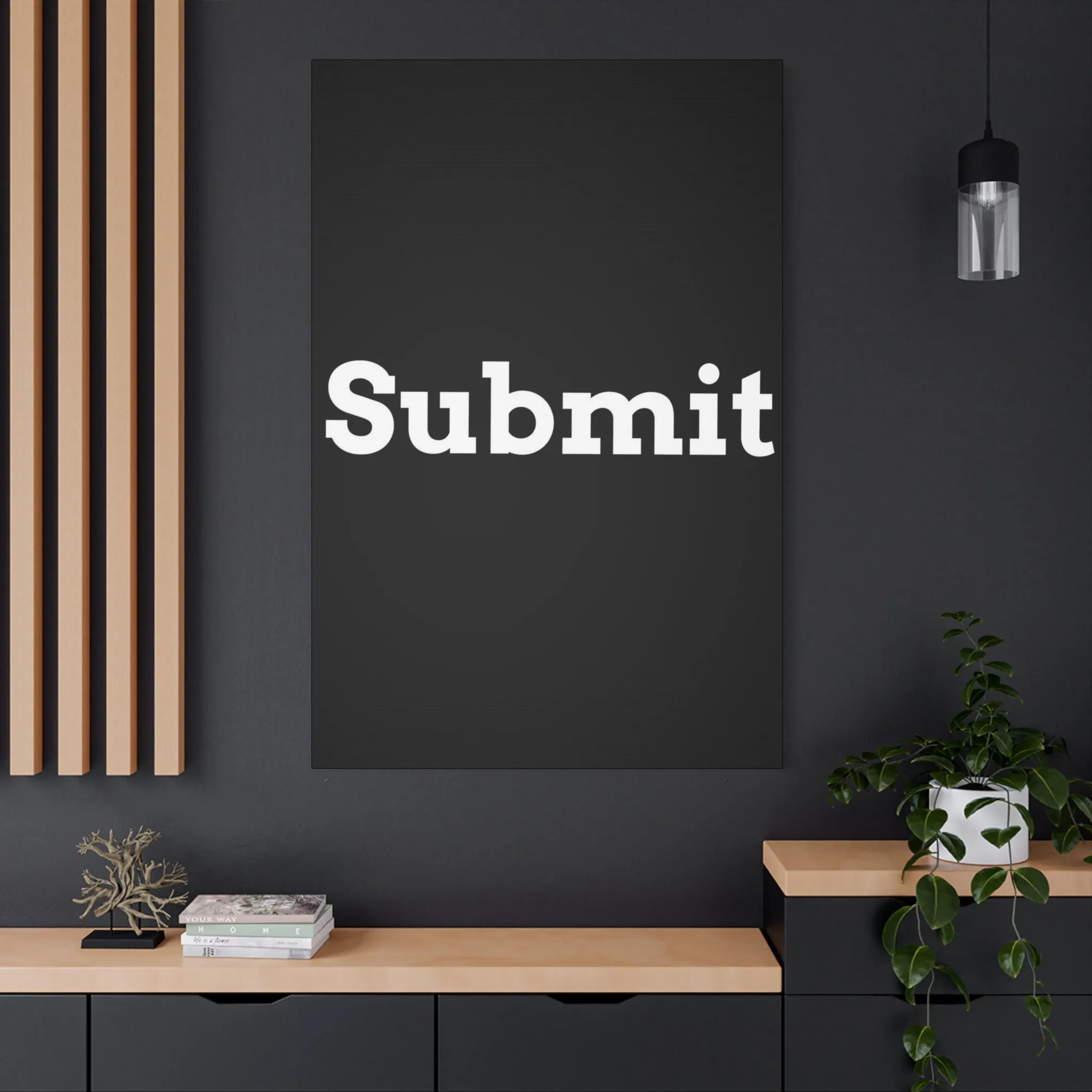 Classic Canvas - "Submit""