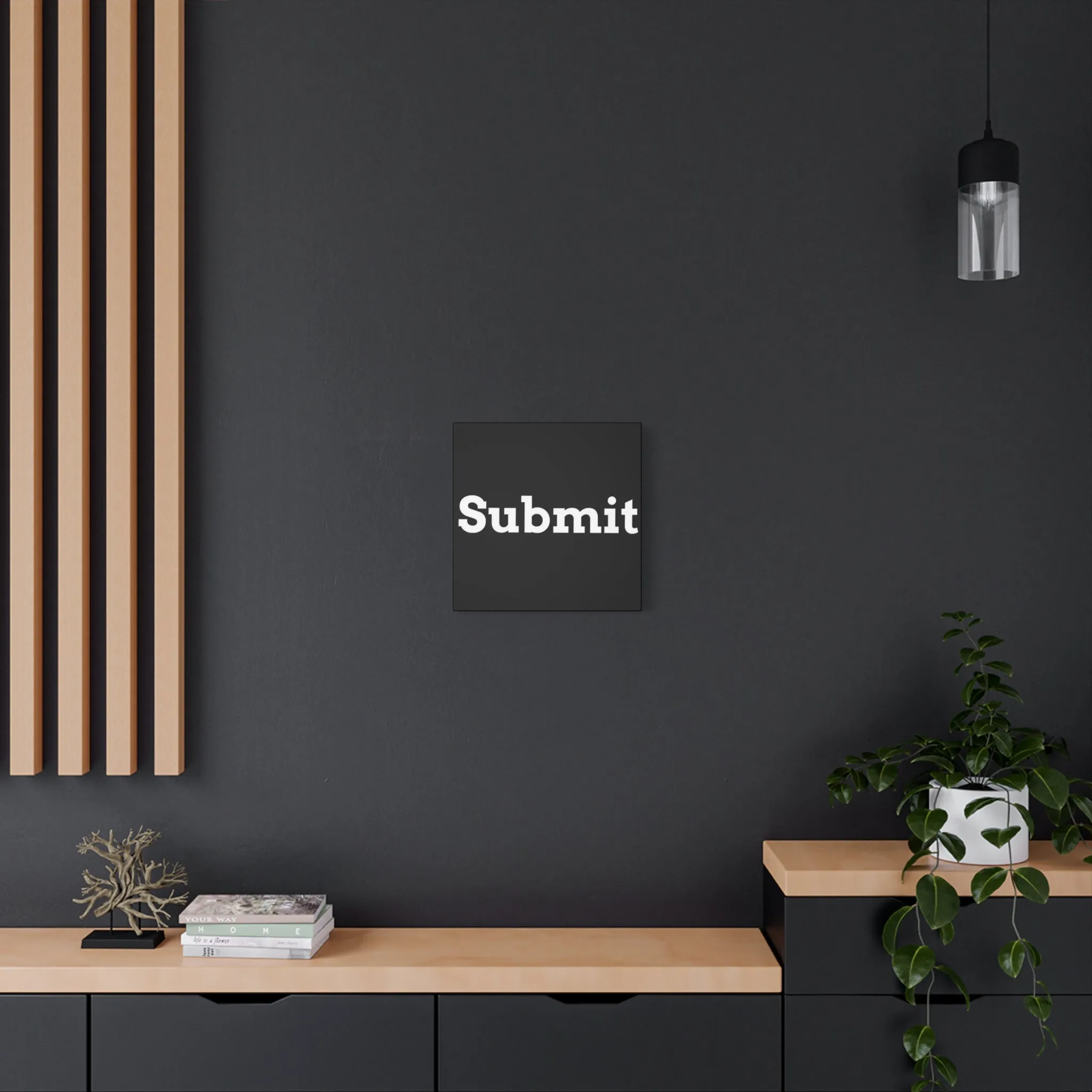 Classic Canvas - "Submit""