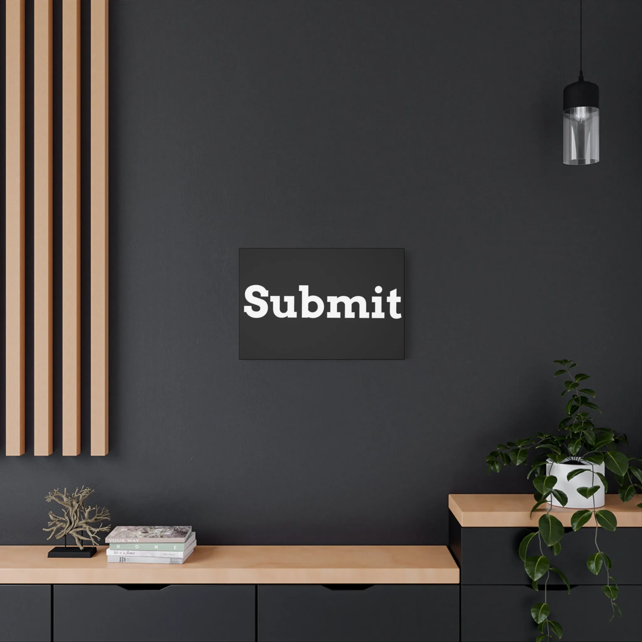 Classic Canvas - "Submit""