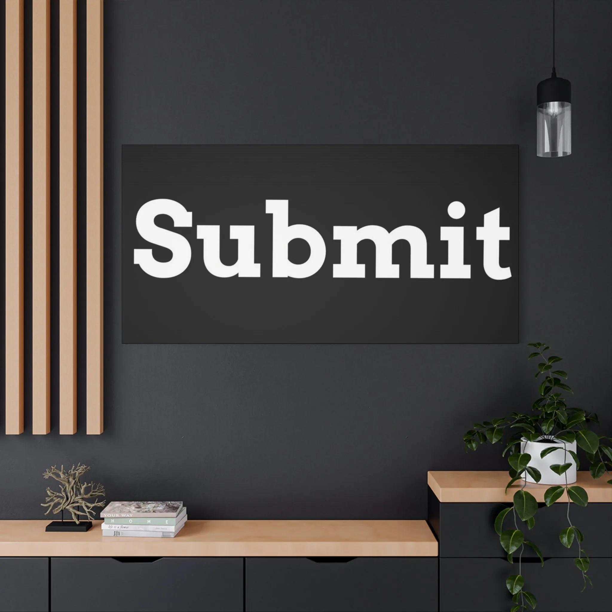 Classic Canvas - "Submit""