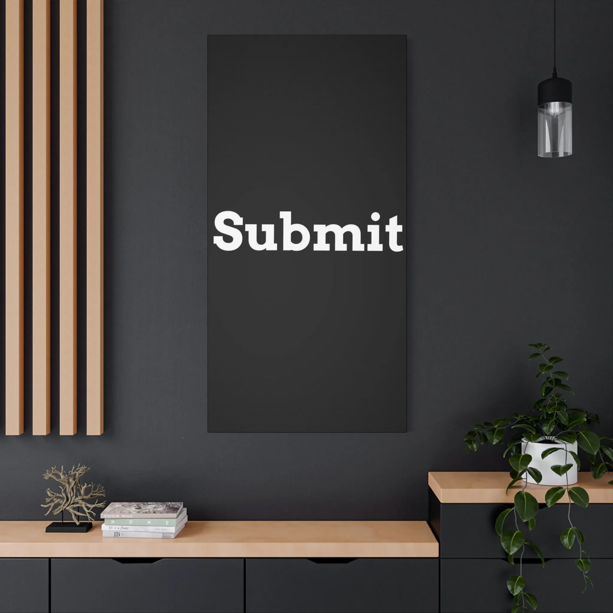 Classic Canvas - "Submit""