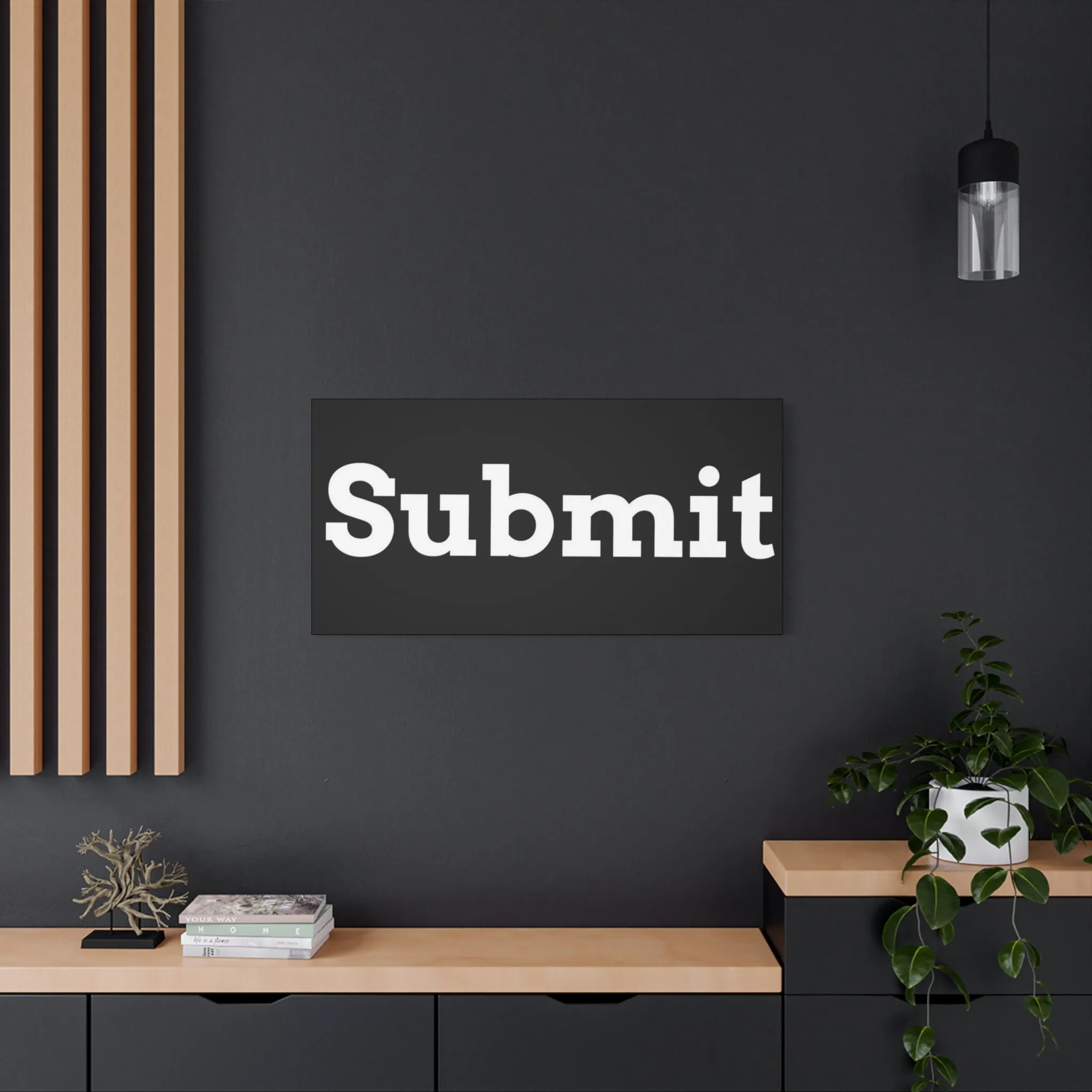 Classic Canvas - "Submit""