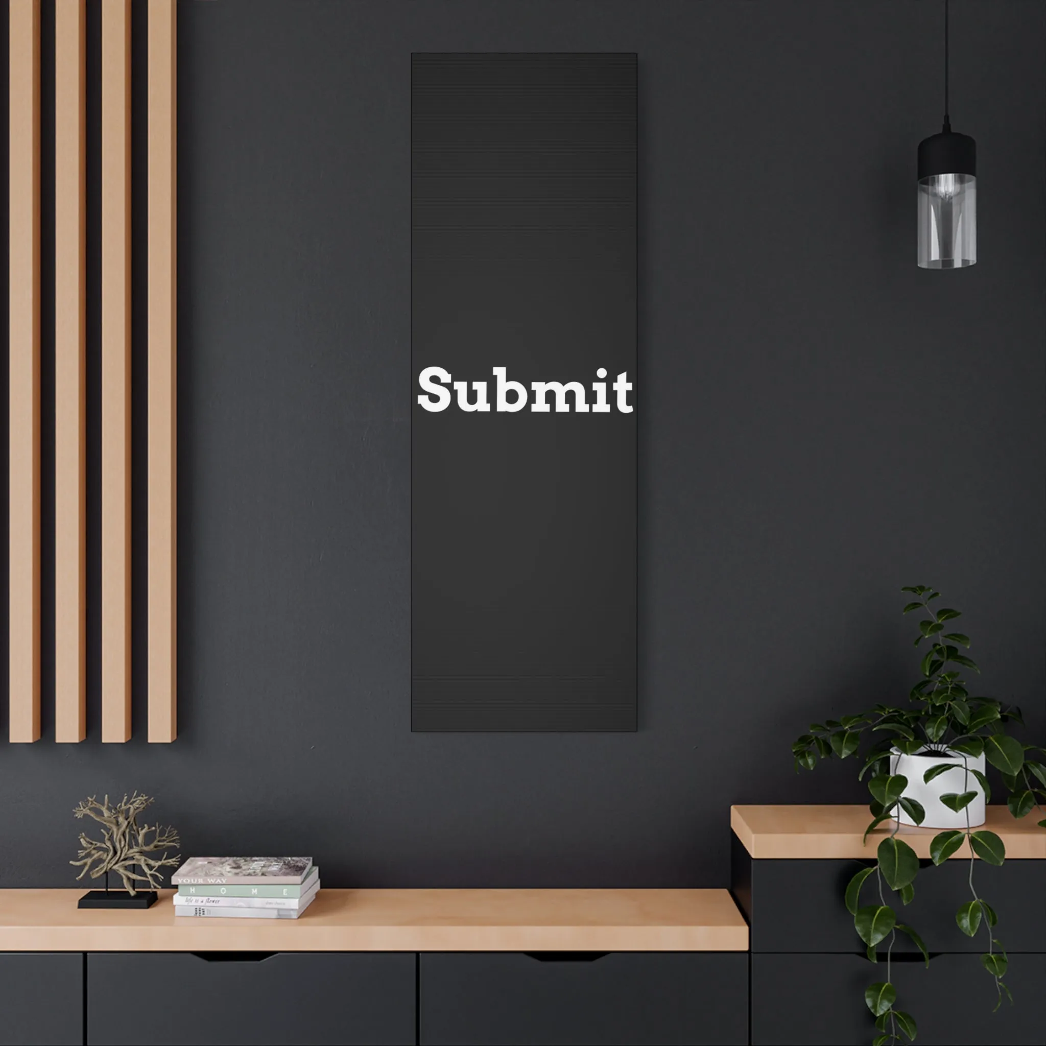 Classic Canvas - "Submit""