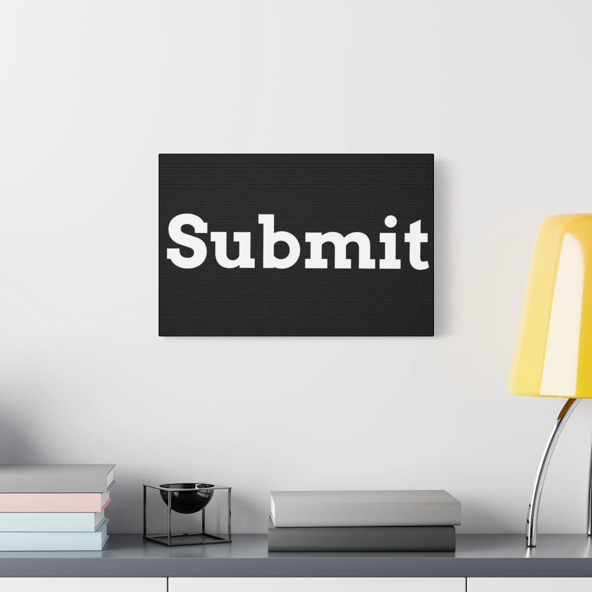 Classic Canvas - "Submit""