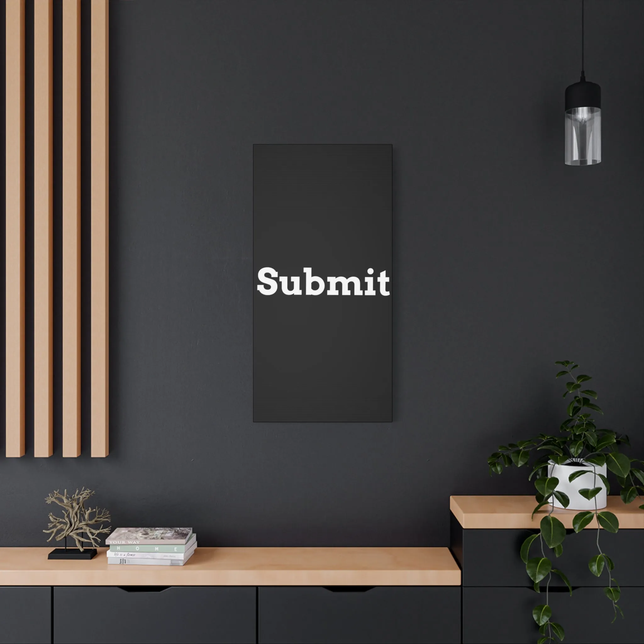 Classic Canvas - "Submit""